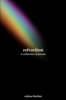 refraction: a collection of poems B087H9MNKK Book Cover