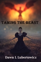 Taming the Beast 1507725620 Book Cover
