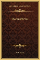 Thoroughbreds 116931807X Book Cover