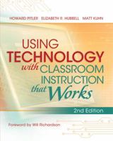 Using Technology with Classroom Instruction That Works 1416614303 Book Cover