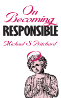 On Becoming Responsible 0700604448 Book Cover