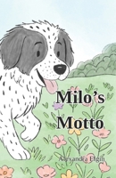Milo's Motto B0FSSXD752 Book Cover
