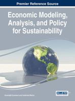 Economic Modeling, Analysis, and Policy for Sustainability 1522500944 Book Cover