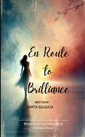 En route to Brilliance B0F91VYR28 Book Cover