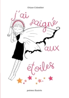 j'ai saigné aux étoiles 2322574708 Book Cover