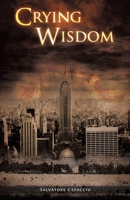 Crying Wisdom 1609575253 Book Cover