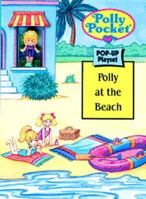 Polly at the Beach (Polly Pocket Playsets) 0679880224 Book Cover
