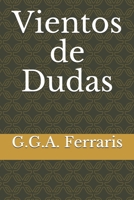 Vientos de Dudas (Spanish Edition) 1687762902 Book Cover