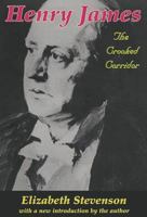 The Crooked Corridor: A Study of Henry James 0765806940 Book Cover