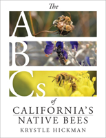 The ABCs of California's Native Bees 1597146811 Book Cover