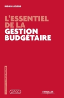 L'essentiel de la gestion budgétaire (French Edition) 221255334X Book Cover