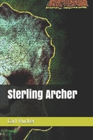 Sterling Archer B091DYSDQG Book Cover