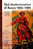 The Modernisation of Russia 1856-1985 (Heinemann Advanced History) 0435327410 Book Cover