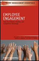 Employee Engagement: Tools for Analysis, Practice, and Competitive Advantage (TMEZ - Talent Management Essentials) 1405179023 Book Cover