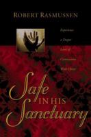 Safe in His Sanctuary 1576734080 Book Cover