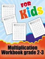 Multiplication Workbook grade 2-3: beginner learning multiplication practice workbook one page a day with answer key -for kids grades 2-3 perfect gift for back to school B08FSCV9F8 Book Cover