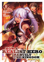 How a Realist Hero Rebuilt the Kingdom (Light Novel) Vol. 2 1626929815 Book Cover