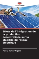 Effets de l'intégration de la production décentralisée sur la stabilité du réseau électrique (French Edition) 6207710231 Book Cover