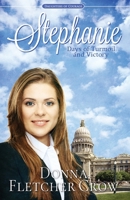 Stephanie: Days of Turmoil and Victory B08BF2PK88 Book Cover