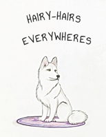Hairy Hairs Everywheres B0DX7L9NRT Book Cover