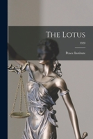 The Lotus; 1920 1015363288 Book Cover