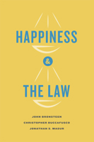 Happiness and the Law 0226075494 Book Cover