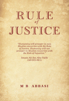 The Rule of Justice: An Interpretation of Governance and Social Order through the Middle East and Africa 1914325133 Book Cover