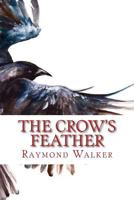 The Crow's Feather 153905621X Book Cover
