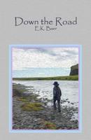 Down the Road 1718696981 Book Cover