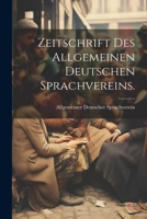 Zeitschrift des Allgemeinen Deutschen Sprachvereins. 1022395904 Book Cover