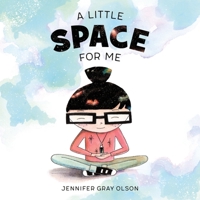 A Little Space for Me 125020626X Book Cover