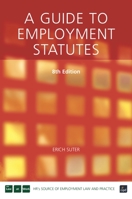 A Guide to Employment Statutes 1843981378 Book Cover