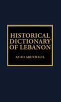 Historical Dictionary of Lebanon 0810833956 Book Cover