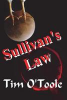 Sullivan's Law: Life is a crap shoot, but you have to roll the dice 1720552789 Book Cover