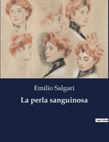 La Perla Sanguinosa 1477625399 Book Cover