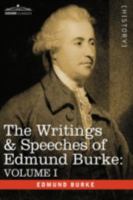 The Writings & Speeches of Edmund Burke: Volume I - Articles of Charge Against Warren Hastings, Esq.; Speeches in the Impeachment 1605200697 Book Cover