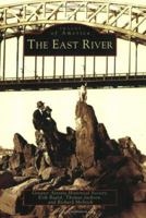 The East River (Images of America: New York) 073853787X Book Cover