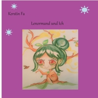 Lenormand und Ich (German Edition) 3751960082 Book Cover