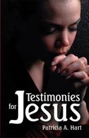 Testimonies for Jesus 1572586222 Book Cover