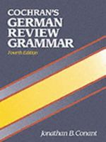 Cochran's German Review Grammar (4th Edition) 0131395017 Book Cover