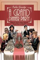A Grand Dinner Party: Setting the Table for Employee Engagement Through Mergers and Acquisitions 1537131044 Book Cover