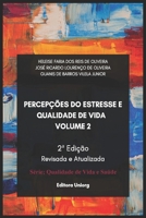 PERCEPÇÕES DO ESTRESSE E QUALIDADE DE VIDA (Qualidade de Vida e Saúde) (Portuguese Edition) B085K67S3P Book Cover