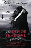 The Den of Shadows Quartet 0385738943 Book Cover