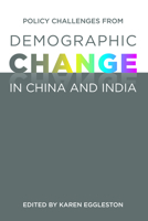 Policy Challenges from Demographic Change in China and India 1931368406 Book Cover