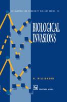 Biological Invasions (Population and Community Biology Series) 0412591901 Book Cover