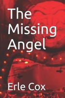 The Missing Angel: Large Print 1543217982 Book Cover