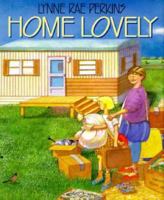 Home Lovely 0688136877 Book Cover