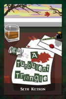 A Turbulent Triangle 1649904487 Book Cover
