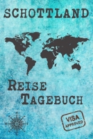 Schottland Reise Tagebuch: Notizbuch liniert 120 Seiten - Reiseplaner zum Selberschreiben - Reisenotizbuch Abschiedsgeschenk Urlaubsplaner 1710181141 Book Cover