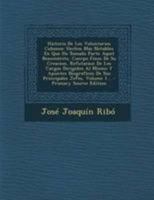 Historia De Los Voluntarios Cubanos: Hechos Mas Notables En Que Ha Tomado Parte Aquel Benemérito, Cuerpo Fines De Su Creacion, Refutacion De Los ... Jefes, Volume 1... 1295105845 Book Cover